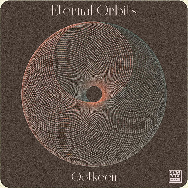 Ootkeen - Eternal Orbits [RW115]